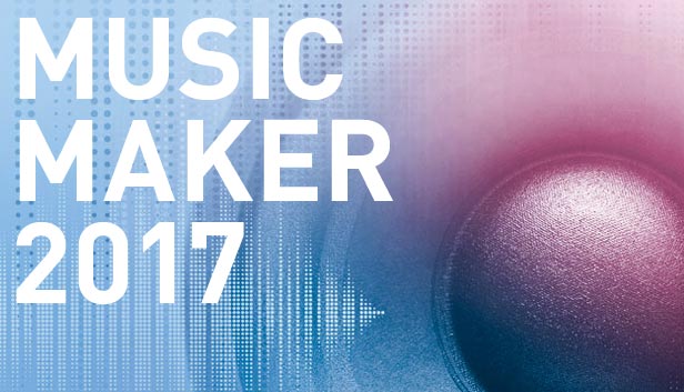 Music Maker 2017 Steam Edition on Steam
