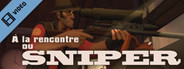 Team Fortress 2: Meet the Sniper (French)