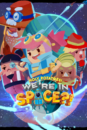 Holy Potatoes! We’re in Space?! cover art