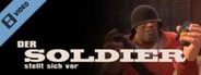 Team Fortress 2: Meet the Soldier (German)