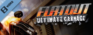 FlatOut: Ultimate Carnage HD Trailer