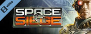 Space Siege Trailer