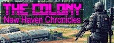 The Colony: New Haven Chronicles