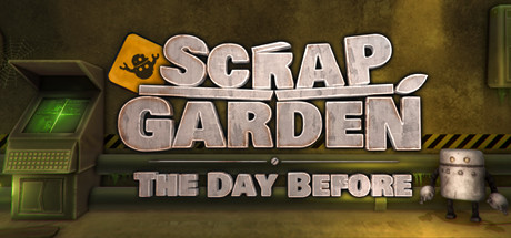 Scrap Garden - The Day Before header image