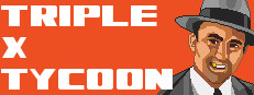 Triple X Tycoon 게임 이미지