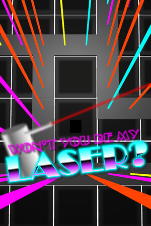 Won't You Be My Laser? cover