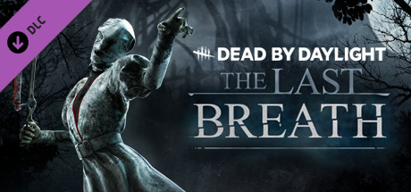 Dead By Daylight The Last Breath Chapter On Steam