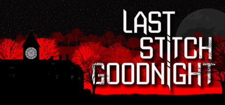 Last Stitch Goodnight steam charts