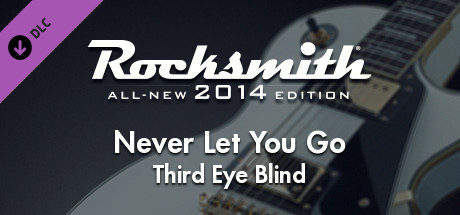 Rocksmith® 2014 Edition – Remastered – Third Eye Blind - “Never Let You Go banner image