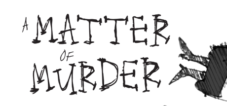 A Matter of Murder header image