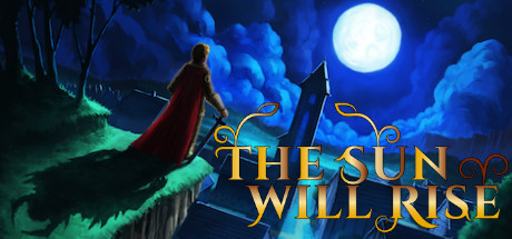 The Sun Will Rise banner