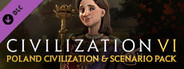 Sid Meier's Civilization® VI: Poland Civilization & Scenario Pack