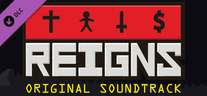 Reigns - Soundtrack