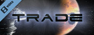 X3: Terran Conflict - Trade Trailer