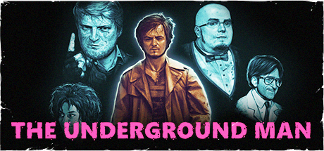 The Underground Man header image
