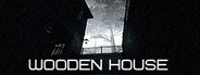 Wooden House