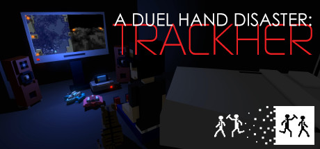 A Duel Hand Disaster: Trackher header image