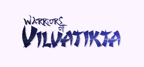 Warriors of Vilvatikta header image