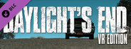 Daylight's End VR Edition - Chapter 1