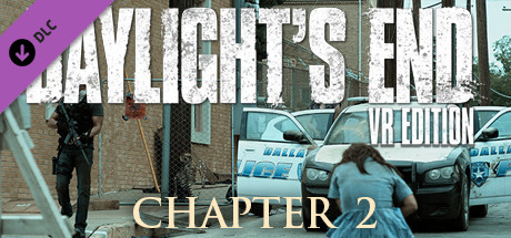 Daylight's End VR Edition - Chapter 2 PC DLC deal