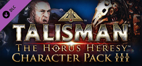Talisman: The Horus Heresy - Heroes & Villains 3 banner