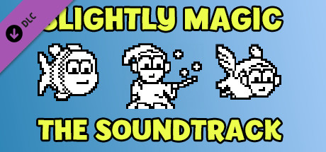 Slightly Magic - Music Soundtrack