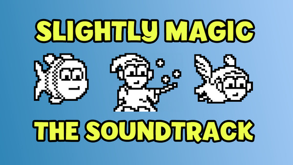 Slightly Magic - Music Soundtrack