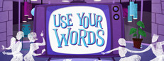 Use Your Words