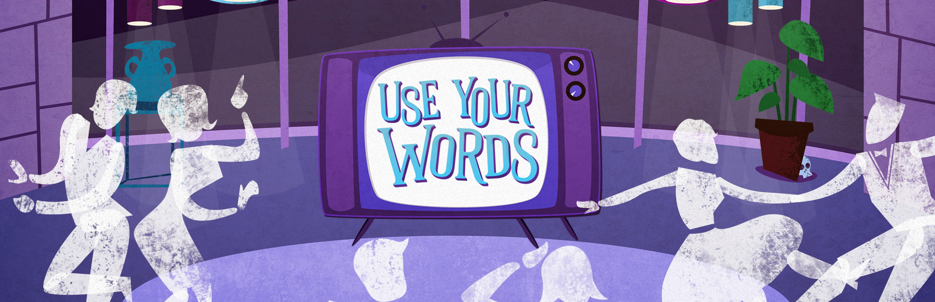 Use Your Words