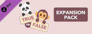True or False - Expansion Pack