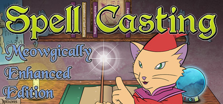 Spell Casting: Meowgically Enhanced Edition header image