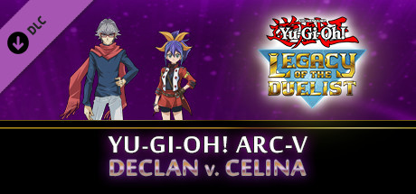 Yu-Gi-Oh! ARC-V: Declan vs Celina banner image