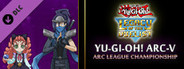 Yu-Gi-Oh! ARC-V: ARC League Championship