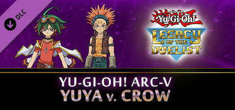 Yu-Gi-Oh! ARC-V: Yuya vs Crow banner image