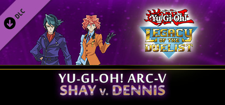 Yu-Gi-Oh! ARC-V: Shay vs Dennis banner image