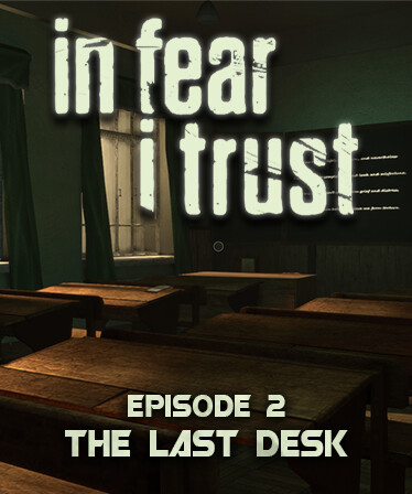 In Fear I Trust - Episode 2
