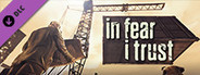 In Fear I Trust - Episode 3