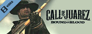 Call of Juarez Bound in Blood Story Trailer