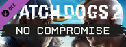 Watch_Dogs® 2 - No Compromise