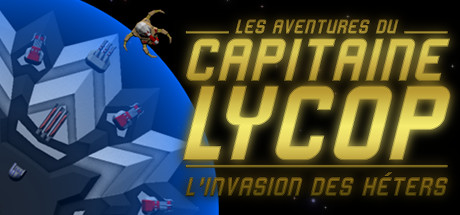 Captain Lycop : Invasion of the Heters header image
