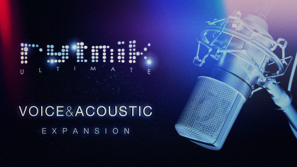 Rytmik Ultimate – Voice & Acoustic Expansion for steam Rytmik Ultimate – Voice & Acoustic Expansion for steam