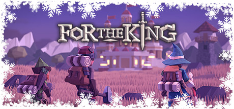 For The King