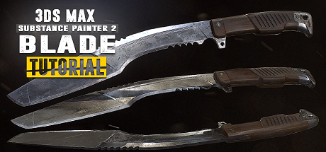 Купить ключ дешево Blade Tutorial. 3Ds Max 2017 & Substance Painter 2