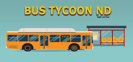 Bus Tycoon ND (Night and Day) header image