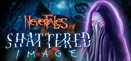 Nevertales: Shattered Image Collector's Edition banner image