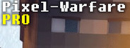 Pixel-Warfare: Pro