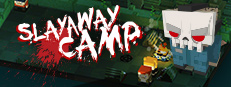 Slayaway Camp