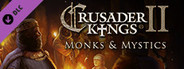 Expansion - Crusader Kings II: Monks and Mystics