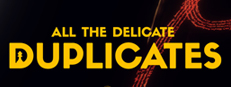 All the Delicate Duplicates 게임 이미지