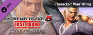DEAD OR ALIVE 5 Last Round: Core Fighters Character: Brad Wong